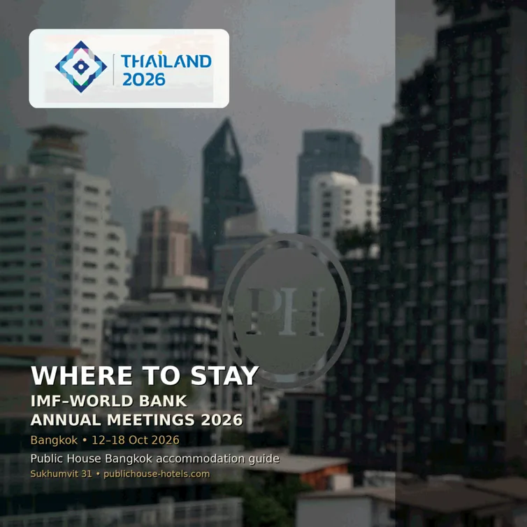Where to Stay for the IMF–World Bank Annual Meetings 2026 in Bangkok